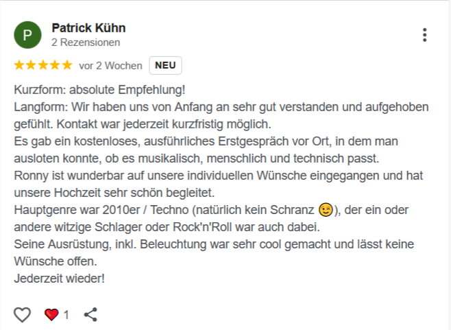 Google Bewertung DJ Ronny LE. 4 Bewertung von DJ Ronny LE. eine Empfehlung von Patrick Kühn. Absolute Empfehlung mit sehr guter Technik und Musikauswahl