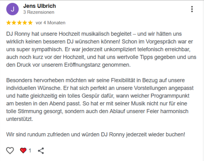 Google Bewertung DJ Ronny LE. 6 Bewertung zur Hochzeitsmusik mit positiven Empfehlungen für den Dienstleister DJ Ronny LE.